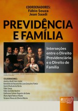 Capa do livro: Previdncia e Famlia, Coordenadores: Fbio Souza e Jean Saadi