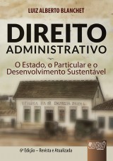 Capa do livro: Direito Administrativo, Luiz Alberto Blanchet