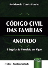 Capa do livro: Cdigo Civil das Famlias - Anotado, Rodrigo da Cunha Pereira