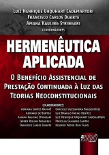 Capa do livro: Hermenutica Aplicada, Coordenadores: Luiz Henrique Urquhart Cademartori, Francisco Carlos Duarte e Amana Kauling Stringari