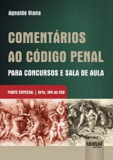 Capa do livro: Comentrios ao Cdigo Penal para Concursos e Sala de Aula, Agnaldo Viana