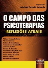 Capa do livro: Campo das Psicoterapias, O - Reflexões Atuais, Organizador: Adriano Furtado Holanda