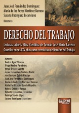 Capa do livro: Derecho Del Trabajo - Lecturas sobre la Obra Cientfica de Germn Jos Mara Barreiro Gonzlez en sus XXV Aos como Catedrtico de Derecho del Trabajo, Directores: Juan Jos Fernndez Domnguez, Mara de los Reyes Martnez Barroso y Susana Rodrguez Escanciano