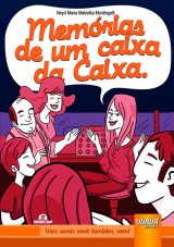 Capa do livro: Memórias de um Caixa da Caixa, Neyd Maria Makiolka Montingelli