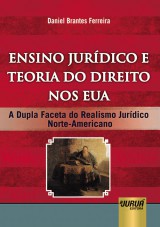 Capa do livro: Ensino Jurdico e Teoria do Direito nos EUA, Daniel Brantes Ferreira