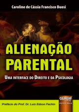 Capa do livro: Alienao Parental, Caroline de Cssia Francisco Buosi