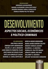 Capa do livro: Desenvolvimento, Organizadores: Armando Albuquerque, Manoel Alexandre Cavalcante Belo, Rogrio Magnus Varela Gonalves e Romulo Rhemo Palitot Braga