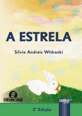 Capa do livro: Estrela, A, Sílvia Andreis Witkoski