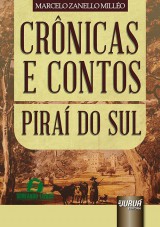 Capa do livro: Crônicas e Contos – Piraí do Sul, Marcelo Zanello Milléo