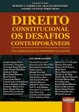 Capa do livro: Direito Constitucional - Os Desafios Contemporneos, Coordenadores: Roberta Corra de Arajo Monteiro e Andr Vicente Pires Rosa