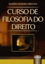 Capa do livro: Curso de Filosofia do Direito, Rogrio Moreira Orrutea