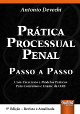 Capa do livro: Prática Processual Penal - Passo a Passo, Antonio Devechi