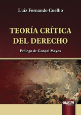 Capa do livro: Teoría Crítica del Derecho, Luiz Fernando Coelho