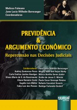 Capa do livro: Previdência e Argumento Econômico, Coordenadoras: Melissa Folmann e Jane Lucia Wilhelm Berwanger