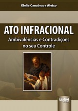 Capa do livro: Ato Infracional, Klelia Canabrava Aleixo