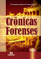 Capa do livro: Crnicas Forenses, Fernando Antonio Vasconcelos