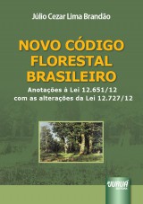 Capa do livro: Novo Código Florestal Brasileiro, Júlio Cezar Lima Brandão
