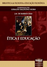 Capa do livro: tica e Educao, J. M. de Barros Dias