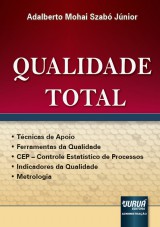 Capa do livro: Qualidade Total, Adalberto Mohai Szab Jnior