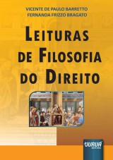 Capa do livro: Leituras de Filosofia do Direito, Vicente de Paulo Barretto e Fernanda Frizzo Bragato