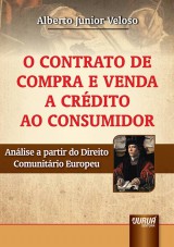 Capa do livro: Contrato de Compra e Venda a Crdito ao Consumidor, O, Alberto Junior Veloso