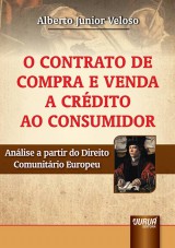 Capa do livro: Contrato de Compra e Venda a Crédito ao Consumidor, O, Alberto Junior Veloso