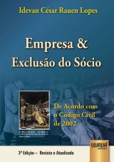 Capa do livro: Empresa e Exclusão do Sócio, Idevan César Rauen Lopes