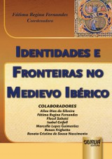 Capa do livro: Identidades e Fronteiras no Medievo Ibrico, Coordenadora: Ftima Regina Fernandes