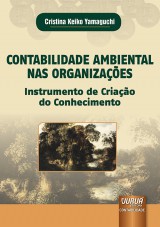 Capa do livro: Contabilidade Ambiental nas Organizaes, Cristina Keiko Yamaguchi