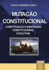 Capa do livro: Mutação Constitucional, Carlos Henrique Ramos