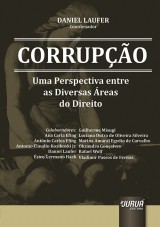 Capa do livro: Corrupo - Uma Perspectiva entre as Diversas reas do Direito, Coordenador: Daniel Laufer