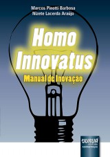 Capa do livro: Homo Innovatus, Marcos Pinotti Barbosa e Nizete Lacerda Araújo