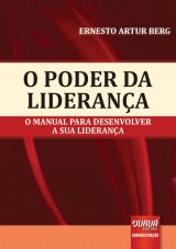 Capa do livro: Poder da Liderana, O, Ernesto Artur Berg