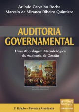 Capa do livro: Auditoria Governamental - Uma Abordagem Metodolgica da Auditoria de Gesto - 2 Edio  Revista e Atualizada, Arlindo Carvalho Rocha e Marcelo de Miranda Ribeiro Quintiere