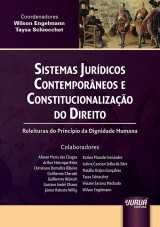 Capa do livro: Sistemas Jurdicos Contemporneos e Constitucionalizao do Direito, Coordenadores: Wilson Engelmann e Taysa Schiocchet