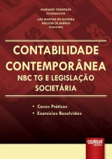 Capa do livro: Contabilidade Contemporânea - NBC TG e Legislação Societária - Casos Práticos - Exercícios Resolvidos, Coordenador: Mariano Yoshitake - Coautores: Luis Martins de Oliveira e Adilson de Barros