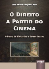 Capa do livro: Direito a Partir do Cinema, O, Joo da Cruz Gonalves Neto