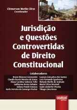 Capa do livro: Jurisdição e Questões Controvertidas de Direito Constitucional, Coordenador: Clèmerson Merlin Clève