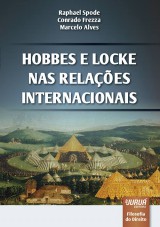 Capa do livro: Hobbes e Locke nas Relaes Internacionais - Filosofia do Direito, Raphael Spode, Conrado Frezza e Marcelo Alves