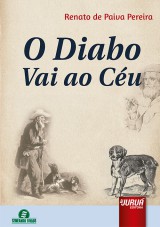 Capa do livro: Diabo Vai ao Cu, O - Semeando Livros, Renato de Paiva Pereira