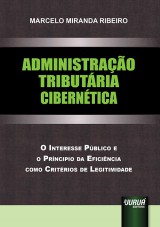 Capa do livro: Administrao Tributria Ciberntica, Marcelo Miranda Ribeiro