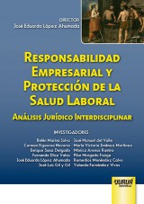 Capa do livro: Responsabilidad Empresarial y Proteccin de la Salud Laboral, Director: Jos Eduardo Lpez Ahumada