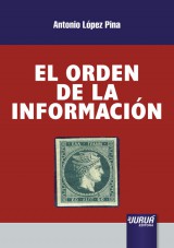 Capa do livro: El Orden de La Informacin, Antonio Lpez Pina