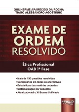 Capa do livro: Exame de Ordem Resolvido - Ética ProfissionaL - OAB 1ª Fase, Guilherme Aparecido da Rocha e Tiago Alessandro Agostinho