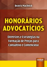 Capa do livro: Honorários Advocatícios, Beatriz Machnick