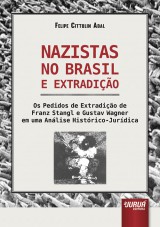 Capa do livro: Nazistas no Brasil e Extradio, Felipe Cittolin Abal