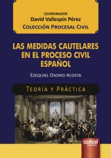 Capa do livro: Las Medidas Cautelares en el Proceso Civil Espaol, Ezequiel Osorio Acosta