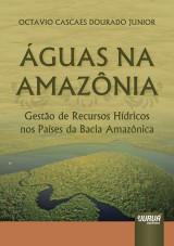 Capa do livro: Águas na Amazônia, Octavio Cascaes Dourado Junior