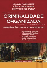 Capa do livro: Criminalidade Organizada, Ana Luiza Almeida Ferro, Flvio Cardoso Pereira e Gustavo dos Reis Gazzola