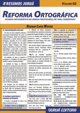 Capa do livro: Resumos Juru - Lngua Portuguesa - Reforma Ortogrfica  Acordo Ortogrfico de Lngua Portuguesa, de 1990, Comentado - Volume 02, Neumar Carta Winter